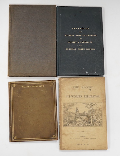 [Sussex Interest] Willett, Henry. - Catalogue of the Cretaceous Fossils in the Brighton Museum, 1871; The Record of the Sub-Wealden Exploration, Brighton 1878; Bethnal Green Museum - Catalogue of the Pottery and Porcelai